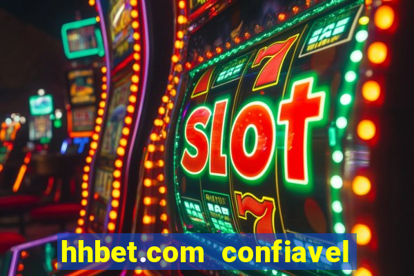 hhbet.com  confiavel